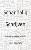 Schandalig Schrijven