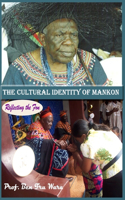 Cultural Identity of Mankon