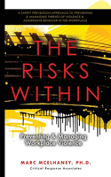 The Risks Within