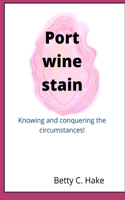 Port Wine Stain