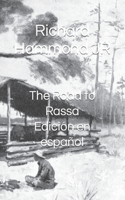 The Road to Rassa