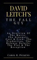 David Leitch's the Fall Guy