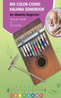 Big Color-Coded Songbook for 8 Note Bell Set: 78 Easy-to-Play Songs