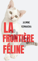 Frontière Féline