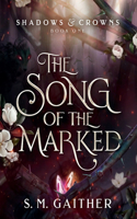 Song of the Marked