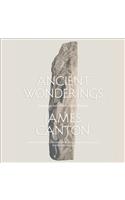 Ancient Wonderings