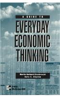 A Guide to Everyday Economic Thinking