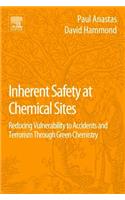 Inherent Safety at Chemical Sites