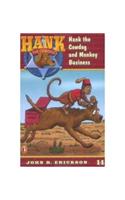 Hank the Cowdog and Monkey Business