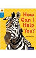 Oxford Reading Tree inFact: Oxford Level 3: How Can I Help You?