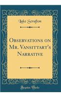 Observations on Mr. Vansittart's Narrative (Classic Reprint)