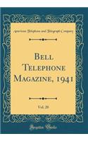 Bell Telephone Magazine, 1941, Vol. 20 (Classic Reprint)