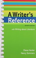Writer's Reference with Writing about Literature 7e & RE: Writing Plus