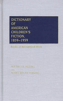 Dictionary of American Children's Fiction, 1859-1959