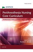 PeriAnesthesia Nursing Core Curriculum