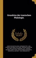 Grundriss der iranischen Philologie.