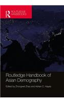 Routledge Handbook of Asian Demography