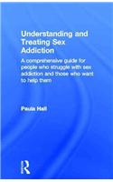 Understanding and Treating Sex Addiction