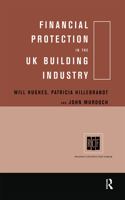 Financial Protection in the UK Building Industry