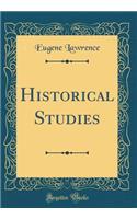 Historical Studies (Classic Reprint)