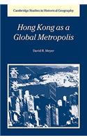 Hong Kong as a Global Metropolis