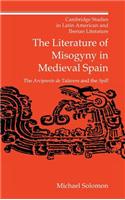 The Literature of Misogyny in Medieval Spain