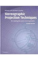Stereographic Projection Techniques for Geologists and Civil Engineers