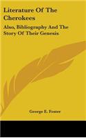 Literature Of The Cherokees
