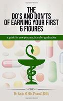 Do's and Don'ts of Earning Your First 6 Figures