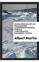 Quomodo Graeci AC Peculiariter Athenienses Foedera Publica Jurejurando Sanxerint; Thesim