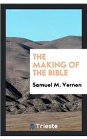 The Making of the Bible
