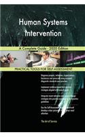 Human Systems Intervention A Complete Guide - 2020 Edition
