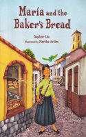 Maria and the Baker's Bread: A Peruvian Folk Tale