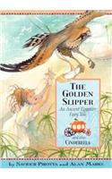 Once Upon A World: The Golden Slipper and Also Cinderella