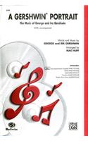 Gershwin Portrait! the Music of George and Ira Gershwin