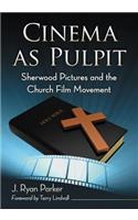 Cinema as Pulpit