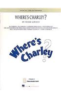 Where's Charley?