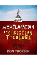 An Exploration of Christian Theology