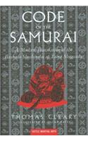 Code of the Samurai: A Modern Translation of the Bushido Shoshinshu of Taira Shigesuke