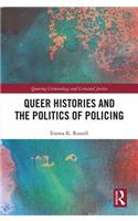 Queer Histories and the Politics of Policing