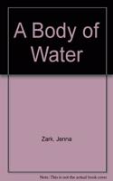 A Body of Water