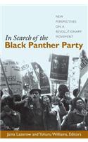 In Search of the Black Panther Party