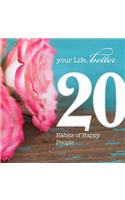 20 Habits of Happy People
