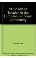 Value Added Taxation in the European Economic Community: (English)