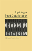 Physiology of Seed Deterioration