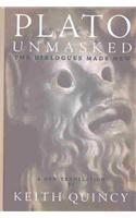 Plato Unmasked