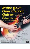 Make Your Own Electric Guitar