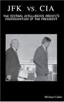 JFK vs. CIA