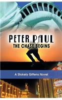 Peter Paul: The Chase Begins