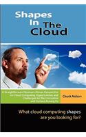 Shapes In The Cloud
